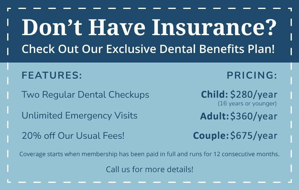 Our Dental Benefits Plan