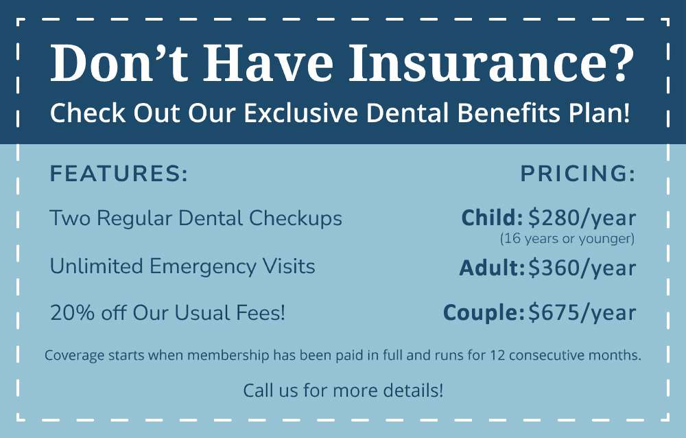 Our Dental Benefits Plan